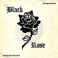 Black Rose (UK) : Black Rose